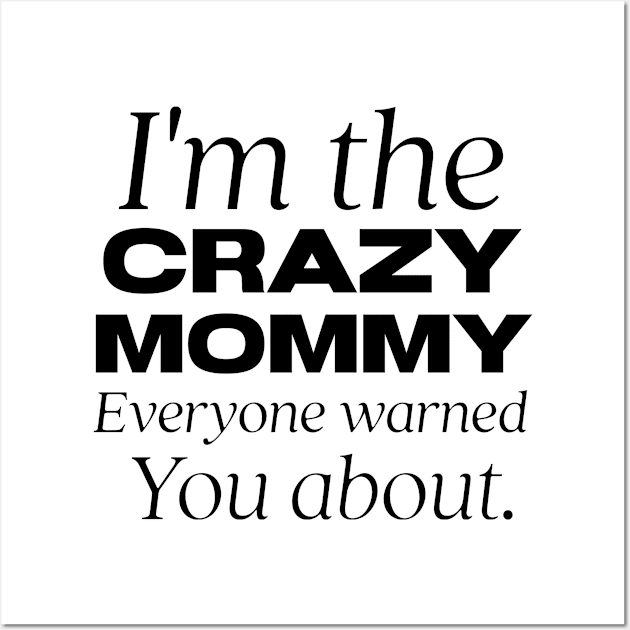 funny mommy Wall Art by Design stars 5